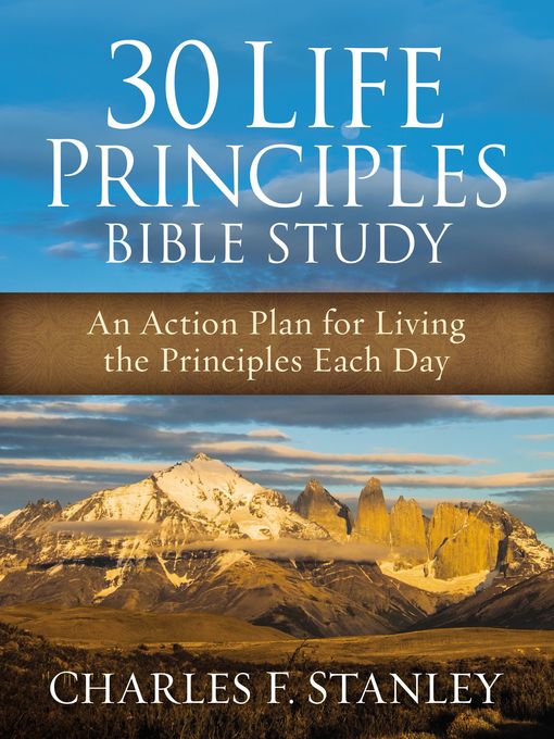 Title details for 30 Life Principles Bible Study by Charles F. Stanley - Available